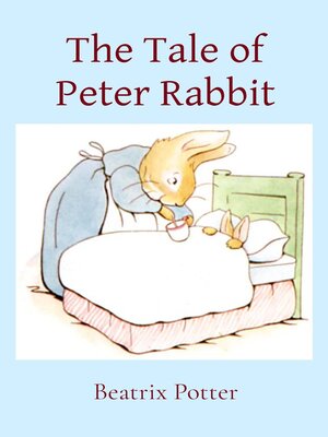 cover image of The Tale of Peter Rabbit